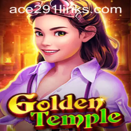 Exploring the Mysteries of GoldenTemple: A New Gaming Experience with Ace291